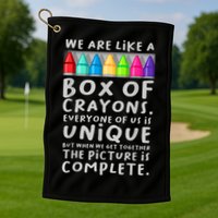 Ack To School Teacher We Are Like A Box Of Crayons Golf Towel