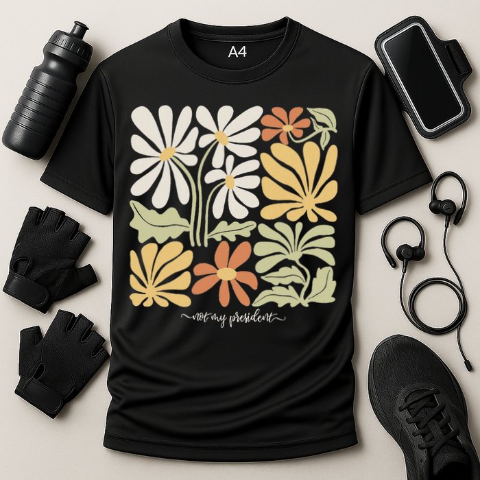 Anti Trump Subtle Not My President Flowers Statement Cooling Performance Crew T-Shirt