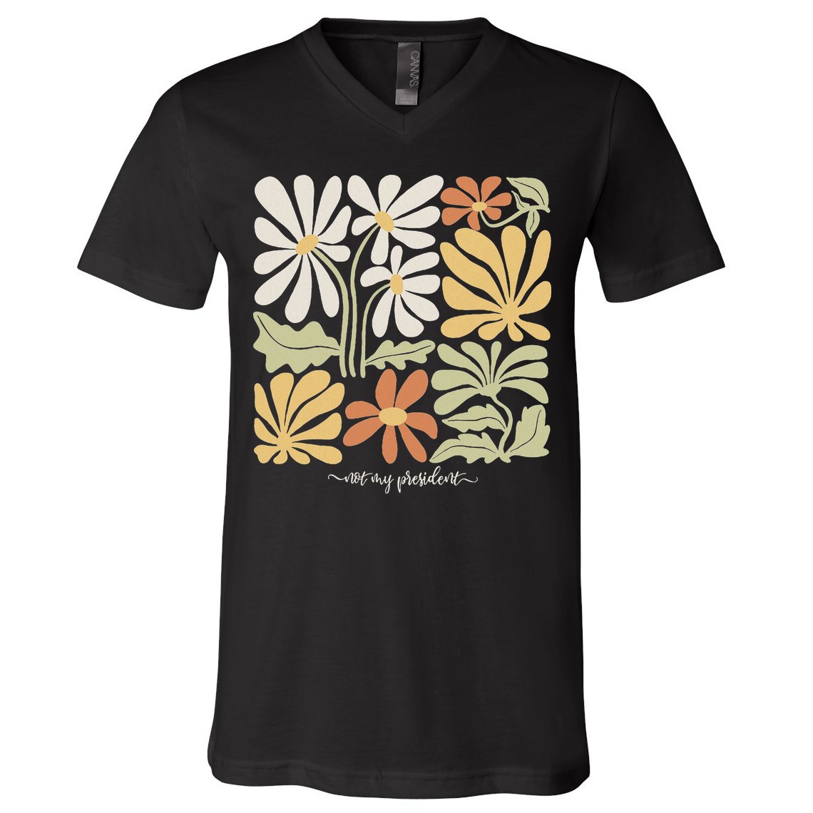 Anti Trump Subtle Not My President Flowers Statement V-Neck T-Shirt