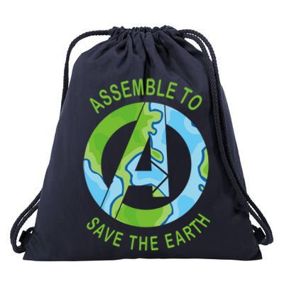 Assemble To Save The Earth Happy Earth Day Great Gift Drawstring Bag