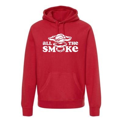 All The Smoke Funny Basketball Podcast Premium Hoodie