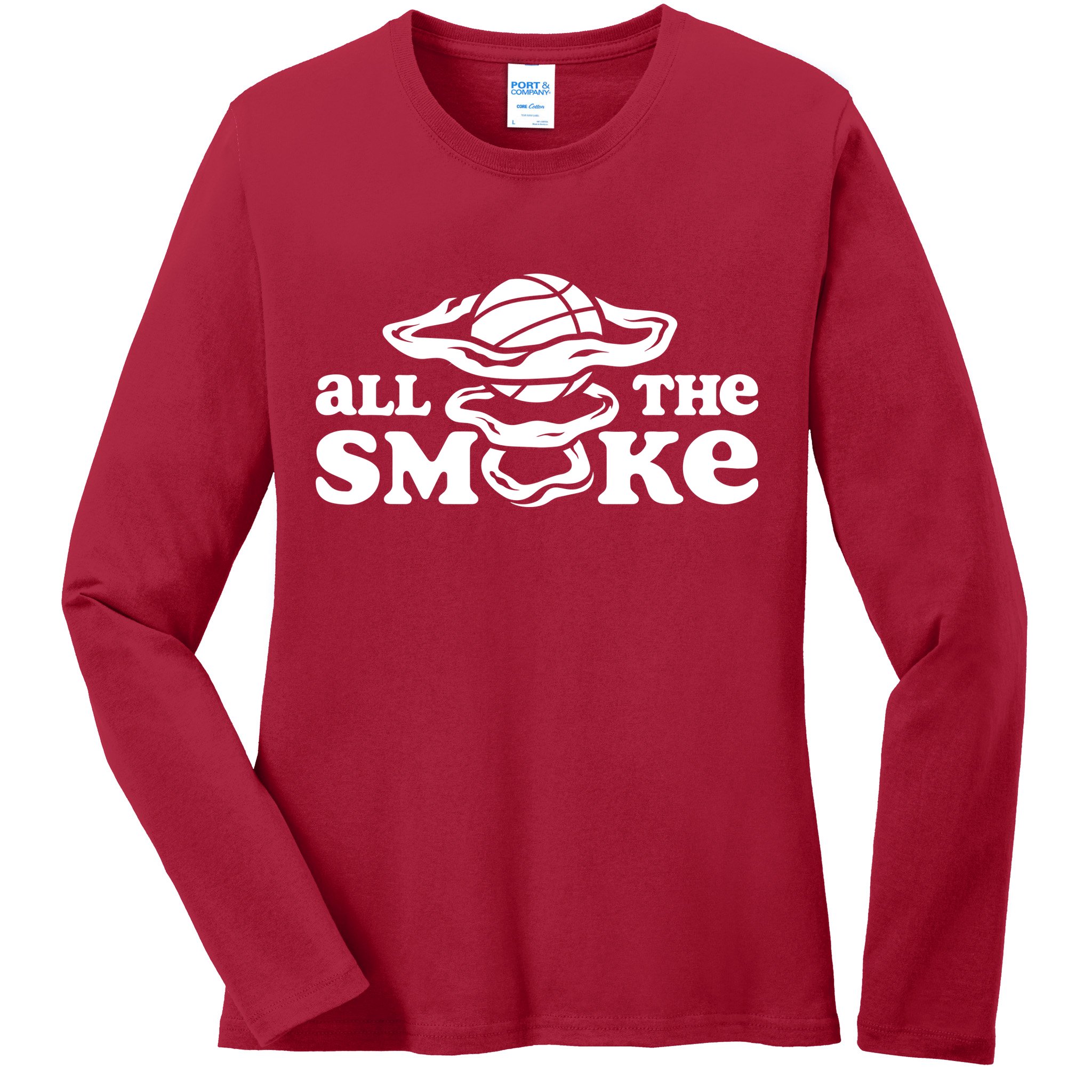 All The Smoke Funny Basketball Podcast Ladies Long Sleeve Shirt