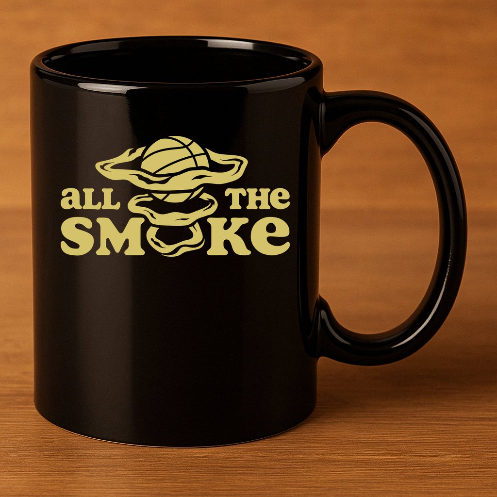 All The Smoke Funny Basketball Podcast 11oz C Handle Ceramic Mug