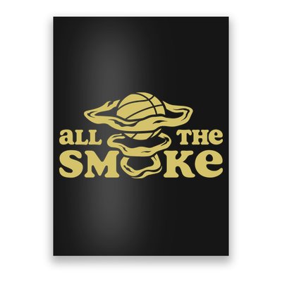 All The Smoke Funny Basketball Podcast Poster