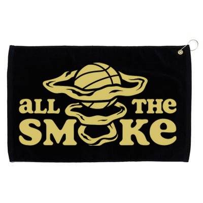 All The Smoke Funny Basketball Podcast Grommeted Golf Towel