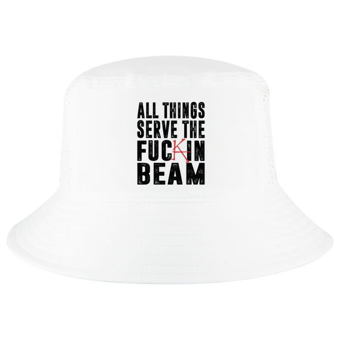 All Things Serve The Fuckin Beam Cool Comfort Performance Bucket Hat