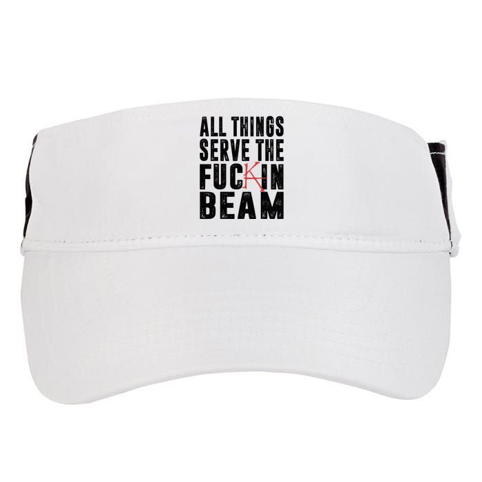 All Things Serve The Fuckin Beam Adult Drive Performance Visor