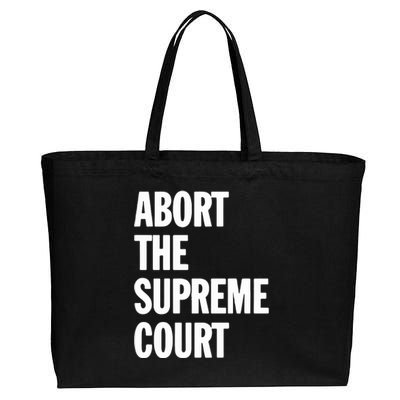 Abort The Supreme Court Cotton Canvas Jumbo Tote