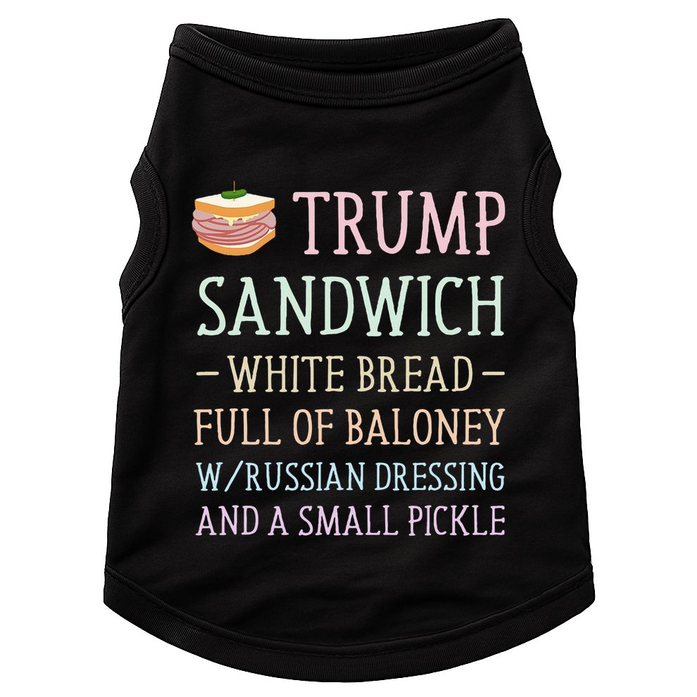 Anti Trump Sandwich Sign Funny Doggie Tank