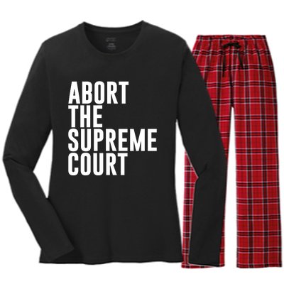 ABORT THE SUPREME COURT Women's Long Sleeve Flannel Pajama Set 