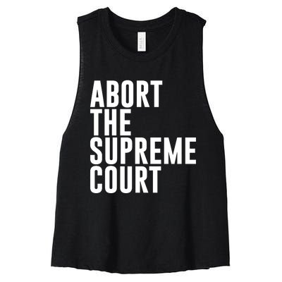 ABORT THE SUPREME COURT Women's Racerback Cropped Tank