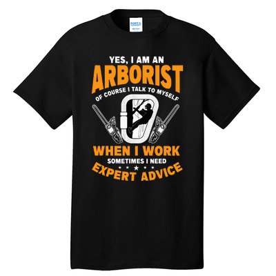 Arborist Tree Surgeon Arboriculturist Horticulture Tall T-Shirt