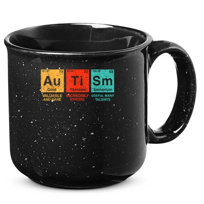 au ti sm valuable and rare ingredinly strong useful many talents  15oz Campfire Ceramic Mug