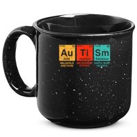 au ti sm valuable and rare ingredinly strong useful many talents  15oz Campfire Ceramic Mug