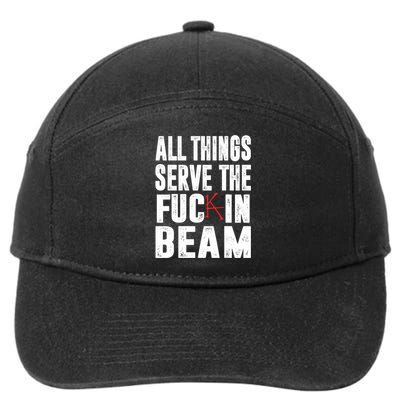 All Things Serve The Fuc In Beam 7-Panel Snapback Hat