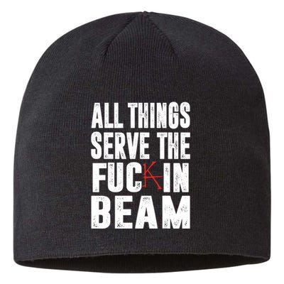 All Things Serve The Fuc In Beam Sustainable Beanie