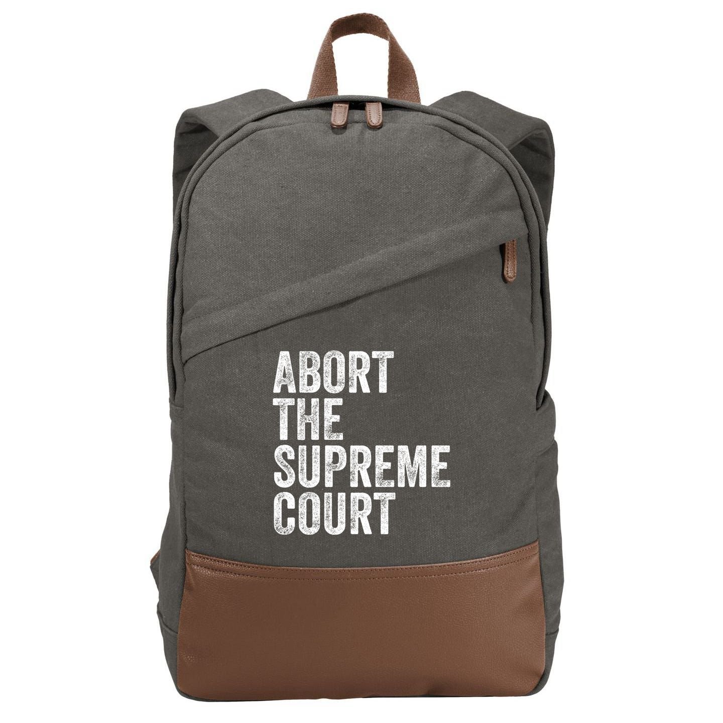 ABORT THE SUPREME COURT Cotton Canvas Backpack