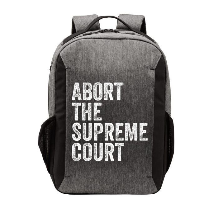 ABORT THE SUPREME COURT Vector Backpack