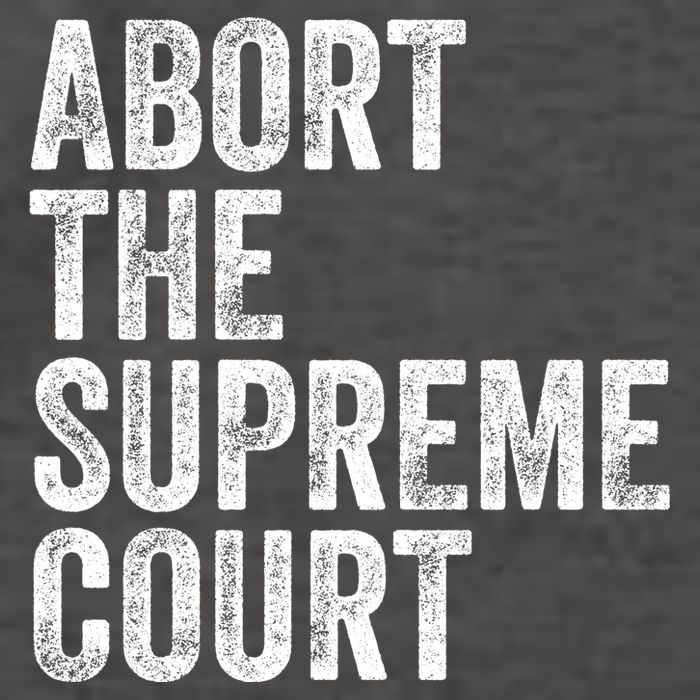 ABORT THE SUPREME COURT Vector Backpack