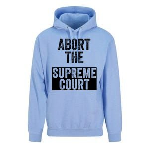 ABORT THE SUPREME COURT Unisex Surf Hoodie