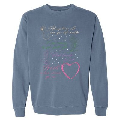 Always Throw Spilled Salt Practical Magic Inspirit Quote Garment-Dyed Sweatshirt