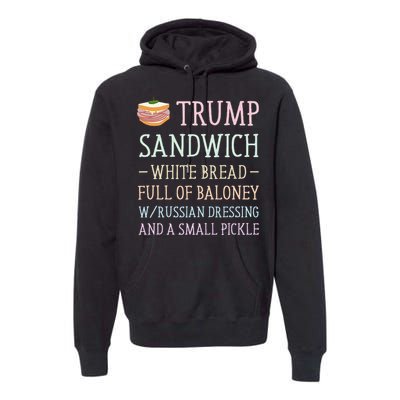 Anti Trump Sandwich Sign Funny Premium Hoodie