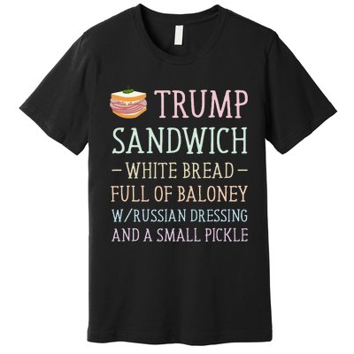 Anti Trump Sandwich Sign Funny Premium T-Shirt