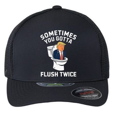 Anti Trump Sometimes You Gotta Flush Twice Flexfit Unipanel Trucker Cap