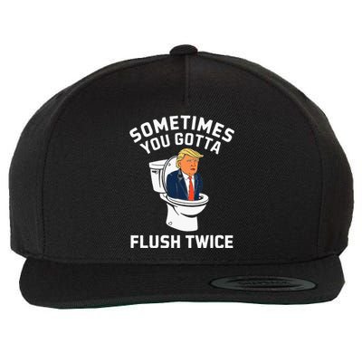 Anti Trump Sometimes You Gotta Flush Twice Wool Snapback Cap