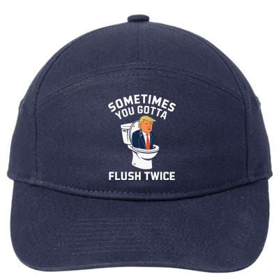 Anti Trump Sometimes You Gotta Flush Twice 7-Panel Snapback Hat