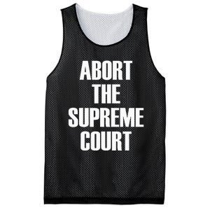 Abort The Supreme SCOTUS Court Pro Choice Roe V Wade Mesh Reversible Basketball Jersey Tank