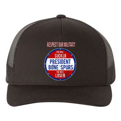 Anti Trump Sucker Loser We Respect Our Military Yupoong Adult 5-Panel Trucker Hat