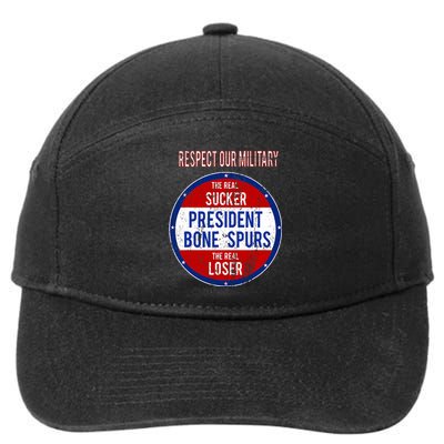 Anti Trump Sucker Loser We Respect Our Military 7-Panel Snapback Hat