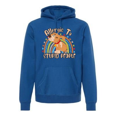 Allergic To Stupid People Funny Sayings Graphic Cute Gift Premium Hoodie