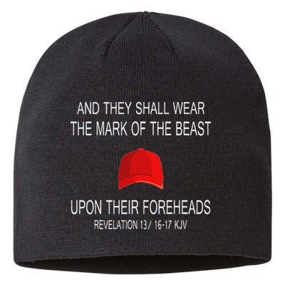 And They Shall Wear The Mark Of The Beast Revelation Sustainable Beanie