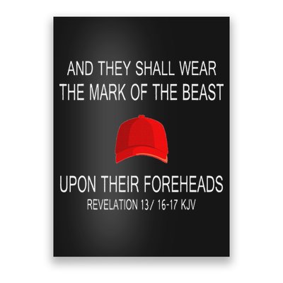 And They Shall Wear The Mark Of The Beast Revelation Poster