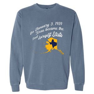 Alaska Texas Shirts Funny Alaska Vs Texas Garment-Dyed Sweatshirt