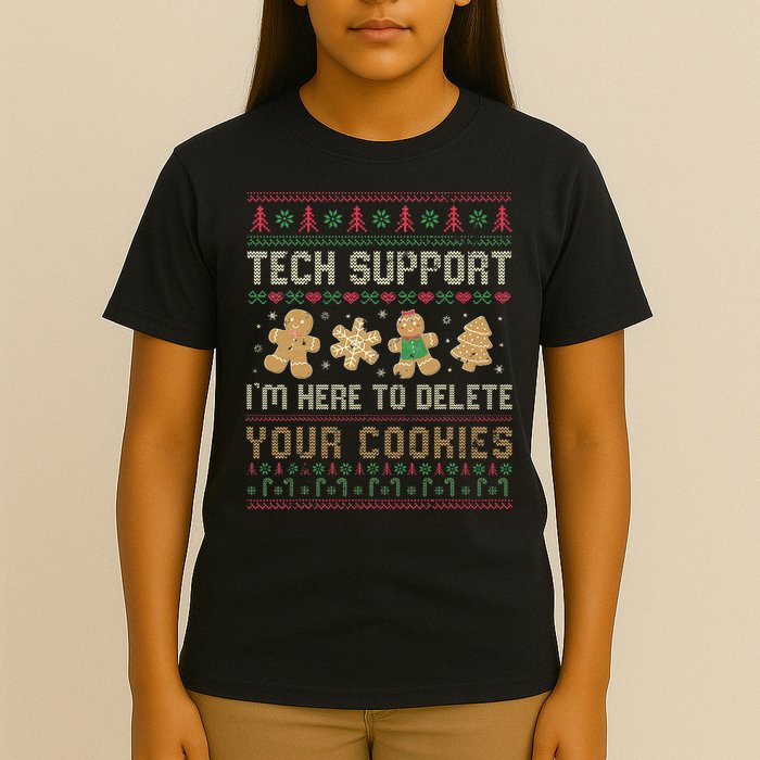 Ateesdas Tech Support I'm Here to Delete Your Cookies xmas Ugly T-Shirt