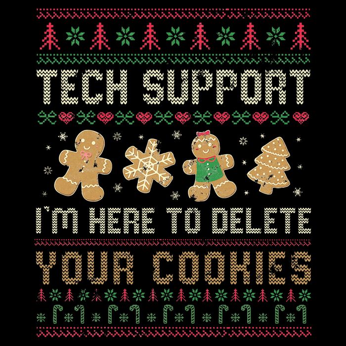 Ateesdas Tech Support I'm Here to Delete Your Cookies xmas Ugly T-Shirt