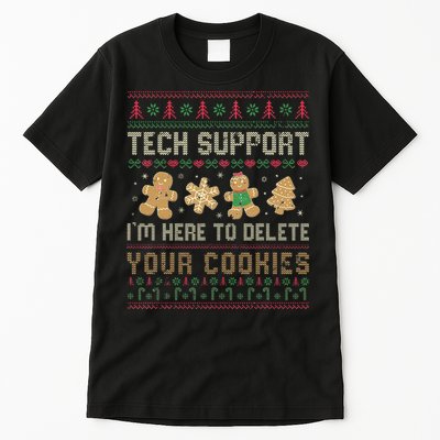 Ateesdas Tech Support I'm Here to Delete Your Cookies xmas Ugly Tall T-Shirt