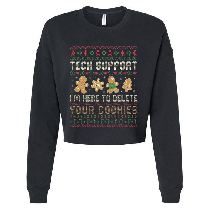 Ateesdas Tech Support I'm Here to Delete Your Cookies xmas Ugly Cropped Pullover Crew