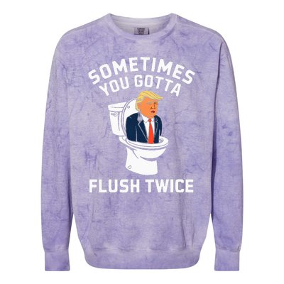 Anti Trump Sometimes You Gotta Flush Twice Colorblast Crewneck Sweatshirt