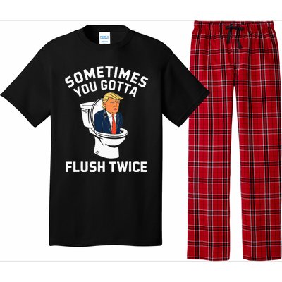 Anti Trump Sometimes You Gotta Flush Twice Pajama Set