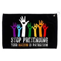 Anti Trump Stop Pretending Your Racism Is Patriotism Grommeted Golf Towel