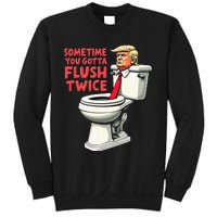 Anti Trump Sometimes You Gotta Flush Twice Sweatshirt