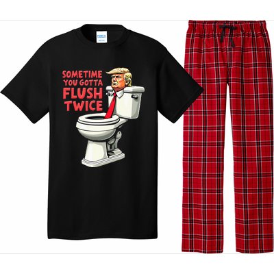 Anti Trump Sometimes You Gotta Flush Twice Pajama Set