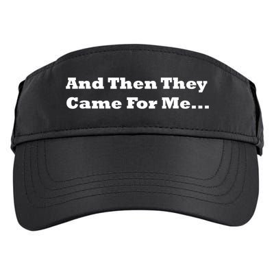 And Then They Came For Me Adult Drive Performance Visor