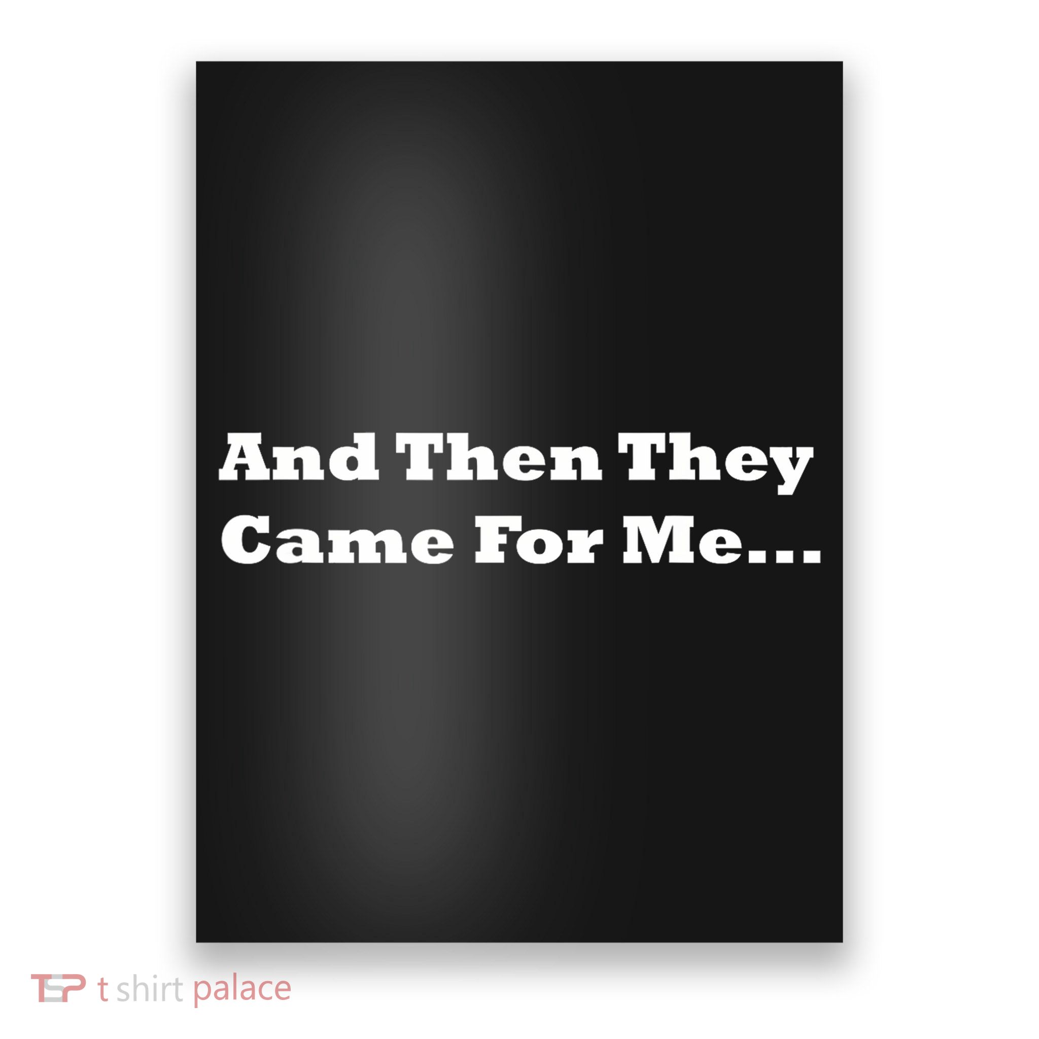 And Then They Came For Me Poster