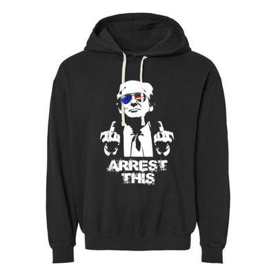 Arrest This Trump Garment-Dyed Fleece Hoodie