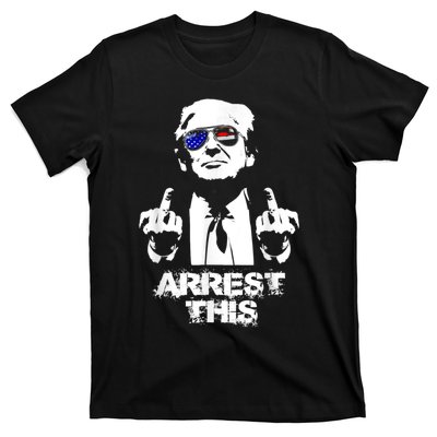 Arrest This Trump T-Shirt